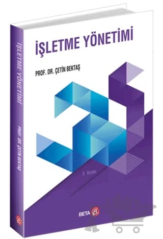 İşletme Yönetimi – Çetin Bektaş – Beta Yayınevi kitap kapağı