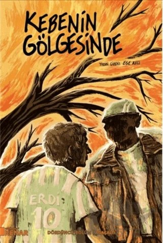 Kebenin Gölgesinde 4 - Ağaçaltı – Ege Avcı – Arka Bahçe Yayıncılık kitap kapağı