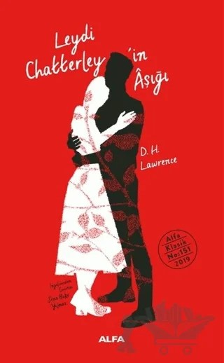 Leydi Chatterley’in Aşığı – David Herbert Richards Lawrence – Alfa Yayınları kitap kapağı