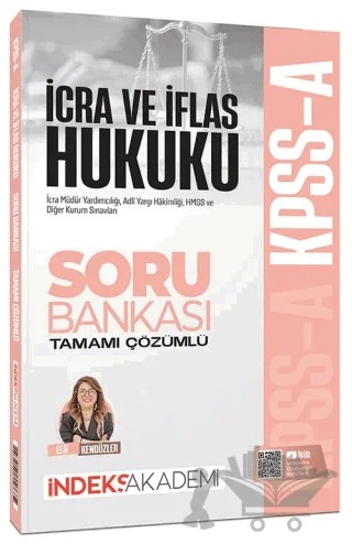 2026 KPSS A Grubu İcra ve İflas Hukuku Soru Bankası Çözümlü – Elif Kendüzler – İndeks Akademi Yayıncılık kitap kapağı