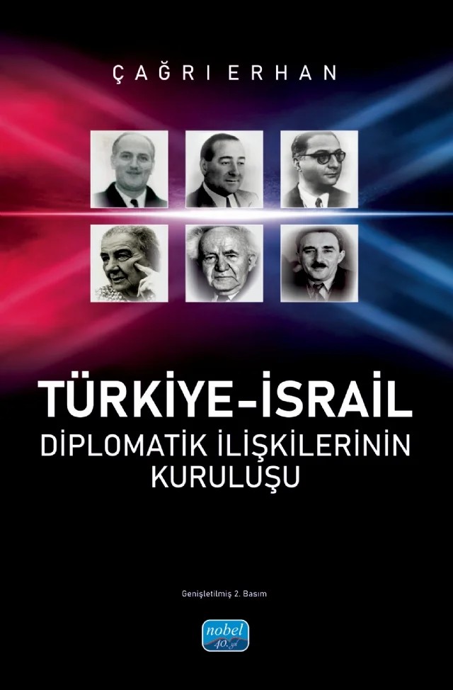 Türkiye-İsrail Diplomatik İlişkilerinin Kuruluşu – Çağrı Erhan – Nobel Akademik Yayıncılık kitap kapağı