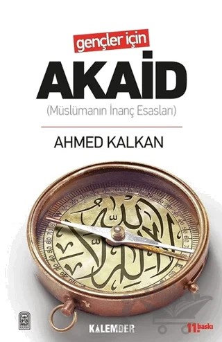Gençler İçin Akaid – Ahmed Kalkan – Kalemder Yayınları kitap kapağı