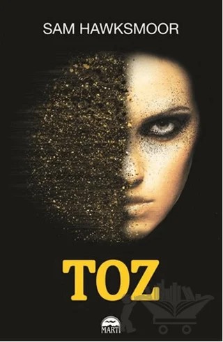 Toz – Sam Hawksmoor – Martı Yayınları kitap kapağı