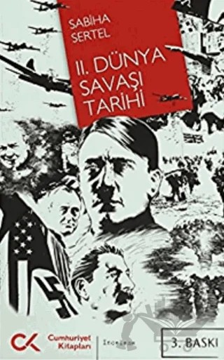 2. Dünya Savaşı Tarihi – Sabiha Sertel – Cumhuriyet Kitapları kitap kapağı