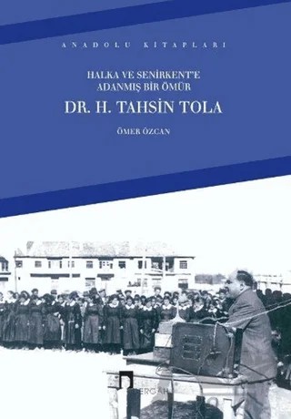 Halka ve Senirkent’e Adanmış Bir Ömür – Ömer Özcan – Dergah Yayınları kitap kapağı