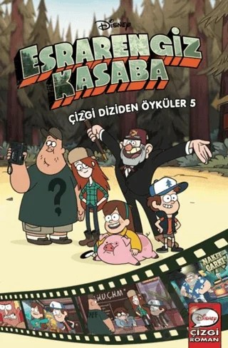 Disney - Esrarengiz Kasaba Çizgi Diziden Öyküler 5 – Kolektif – Beta Kids kitap kapağı