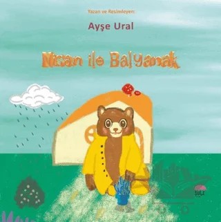 Nisan İle Balyanak – Ayşe Ural Gökalp – Şule Yayınları kitap kapağı