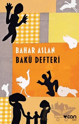 Bakü Defteri – Bahar Aslan – Can Yayınları kitap kapağı