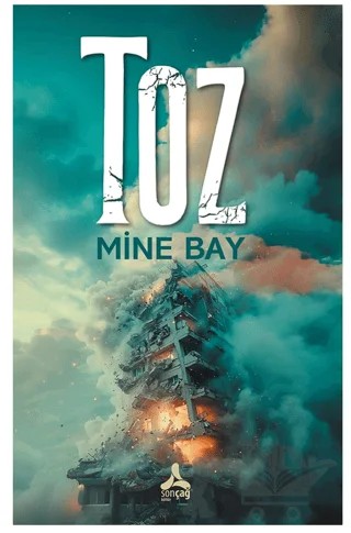 Toz – Mine Bay – Sonçağ Yayınları kitap kapağı