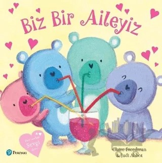 Biz Bir Aileyiz – Claire Freedman – Pearson Çocuk Kitapları kitap kapağı