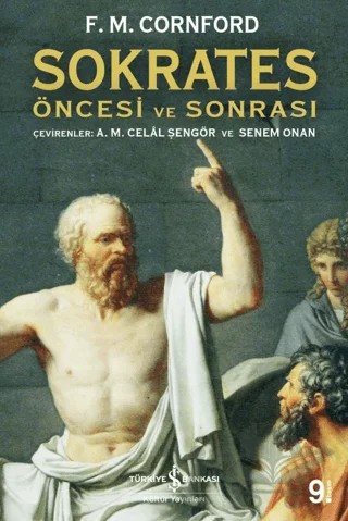 Sokrates Öncesi ve Sonrası – Francis MacDonald Cornford – İş Bankası Kültür Yayınları kitap kapağı