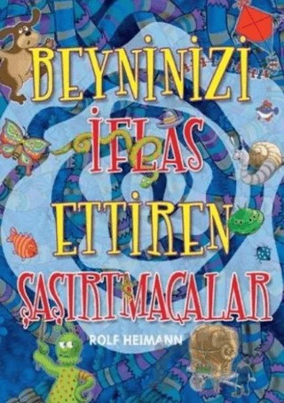 Beyninizi İflas Ettiren Şaşırtmacalar – Rolf Heimann – Tudem Yayınları kitap kapağı