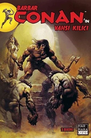 Barbar Conan’ın Vahşi Kılıcı Sayı: 2 – Roy Thomas – Marmara Çizgi kitap kapağı