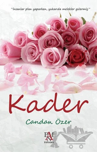 Kader – Candan Özer – Panama Yayıncılık kitap kapağı