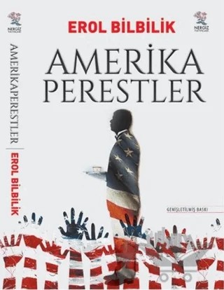 Amerikaperestler – Erol Bilbilik – Nergiz Yayınları kitap kapağı