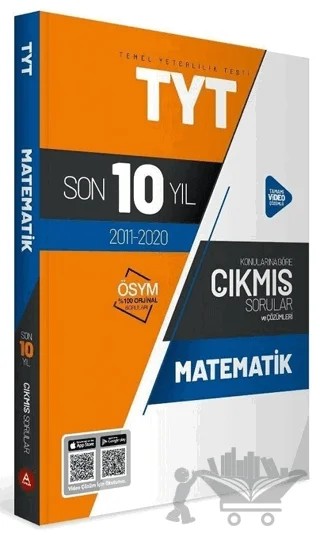TYT Matematik Son 10 Yıl Konularına Göre Tamamı Çözümlü Çıkmış Sorular – Kolektif – A Yayınları kitap kapağı