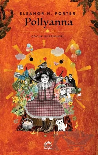 Pollyanna – Eleanor H. Porter – İletişim Yayınevi kitap kapağı