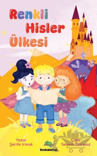 Renkli Hisler Ülkesi – Şerife Irmak – Bookalemun Yayınevi kitap kapağı