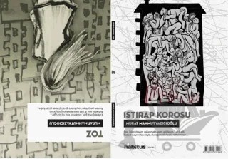 2 Oyun Bir Arada - Toz | Istırap Korosu – Murat Mahmutyazıcıoğlu – Habitus Kitap kitap kapağı