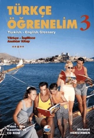 Türkçe Öğrenelim 3 Turkish - English Glossary / Türçe - İngilizce Anahtar Kitap – Mehmet Hengirmen – Engin Yayınevi kitap kapağı