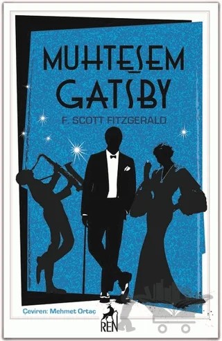 Muhteşem Gatsby – Francis Scott Key Fitzgerald – Ren Kitap kitap kapağı