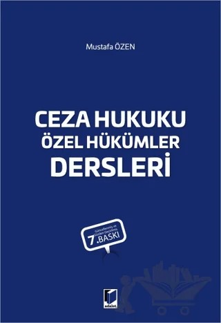 Ceza Hukuku Özel Hükümler Dersleri – Mustafa Özen – Adalet Yayınevi kitap kapağı