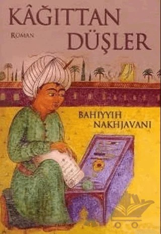 Kağıttan Düşler – Bahıyyıh Nakhjavanı – İnkılap Kitabevi kitap kapağı