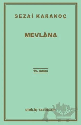 Mevlana – Sezai Karakoç – Diriliş Yayınları kitap kapağı