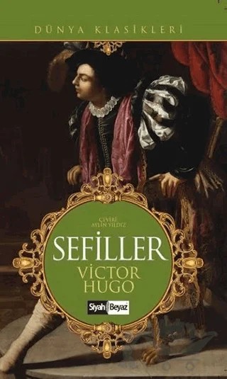 Sefiller – Victor Hugo – Siyah Beyaz Yayınları kitap kapağı