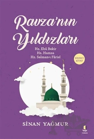 Ravza'nın Yıldızları – Sinan Yağmur – Kapı Yayınları kitap kapağı