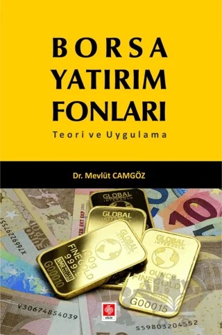 Borsa Yatırım Fonları – Mevlüt Camgöz – Ekin Basım Yayın kitap kapağı