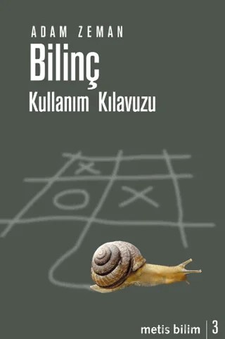 Bilinç Kullanım Kılavuzu – Adam Zeman – Metis Yayınları kitap kapağı