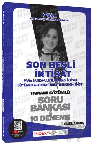2025 KPSS A Grubu İktisat Son Beşli Soru Bankası ve 10 Deneme Çözümlü – Emel Aksaç – İndeks Akademi Yayıncılık kitap kapağı