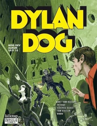 Dylan Dog Mini Dev Albüm: 10 - İttifak – Alessandro Bilotta – Lal Kitap kitap kapağı