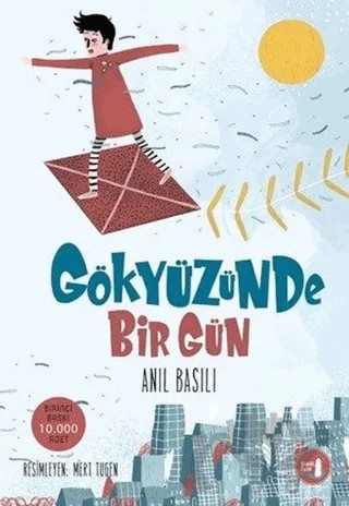 Gökyüzünde Bir Gün – Anıl Basılı – Büyülü Fener Yayınları kitap kapağı
