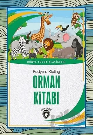 Orman Kitabı – Joseph Rudyard Kipling – Dorlion Yayınları kitap kapağı