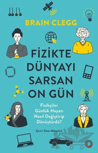 Fizikte Dünyayı Sarsan On Gün – Brian Clegg – Orenda kitap kapağı