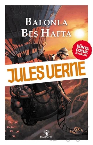 Balonla Beş Hafta – Jules Verne – Mavi Nefes Yayınları kitap kapağı