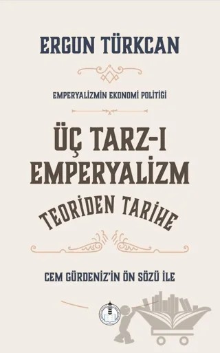 Üç Tarz-ı Emperyalizm – Ergun Türkcan – Yeni Deniz Mecmuası kitap kapağı