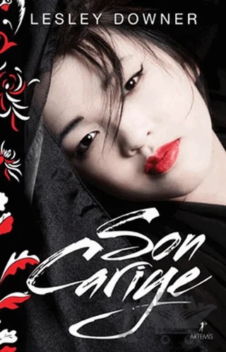 Son Cariye – Lesley Downer – Artemis Yayınları kitap kapağı