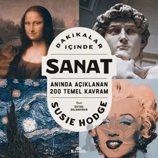 Dakikalar İçinde Sanat – Susie Hodge – Kronik Kitap kitap kapağı