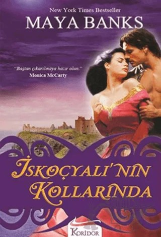 İskoçyalı’nın Kollarında – Maya Banks – Koridor Yayıncılık kitap kapağı