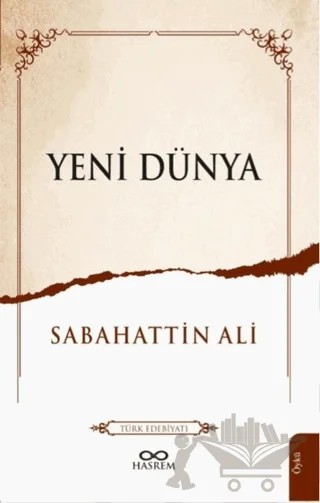 Yeni Dünya – Sabahattin Ali – Hasrem Yayınları kitap kapağı