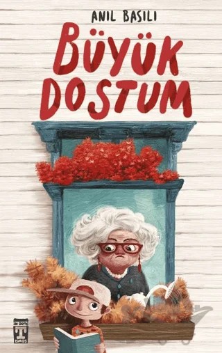 Büyük Dostum – Anıl Basılı – İlk Genç Timaş kitap kapağı