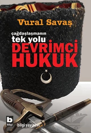 Devrimci Hukuk – Vural Savaş – Bilgi Yayınevi kitap kapağı