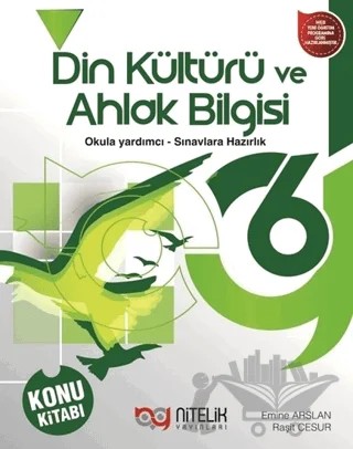 6. Sınıf Din Kültürü ve Ahlak Bilgisi Konu Kitabı – Emine Arslan, Raşit Cesur – Nitelik Yayınları - Bayilik kitap kapağı