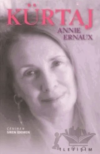 Kürtaj – Annie Ernaux – İletişim Yayınevi kitap kapağı