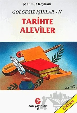 Gölgesiz Işıklar 2 : Tarihte Aleviler – Mahmut Reyhani – Can Yayınları (Ali Adil Atalay) kitap kapağı