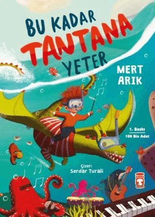 Bu Kadar Tantana Yeter – Mert Arık – Timaş Çocuk kitap kapağı