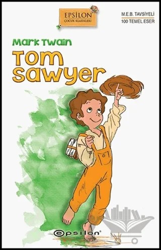 Tom Sawyer – Mark Twaın – Epsilon Yayınevi kitap kapağı